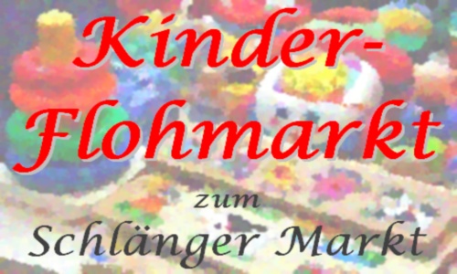 Kinderflohmarkt zum Schlänger Markt