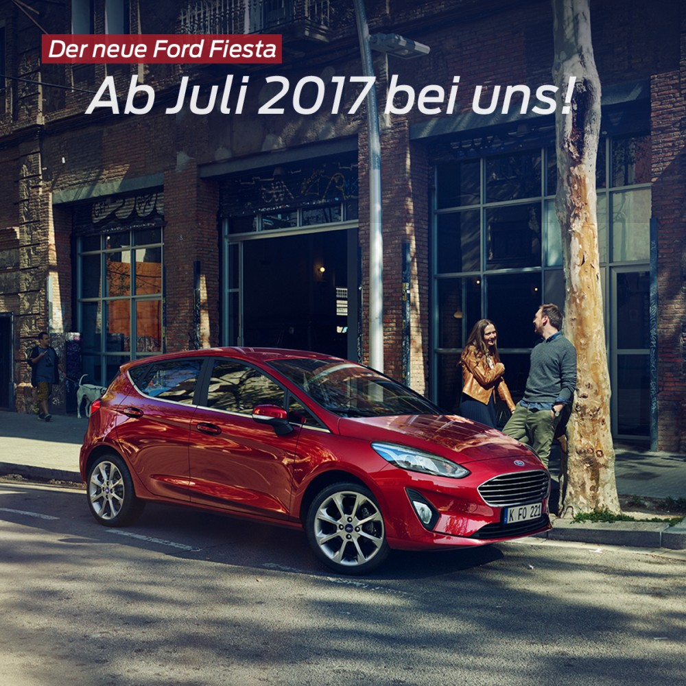 Der NEUE Ford Fiesta ist da!!