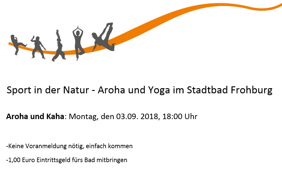 Heute 18:00 Uhr: Sport im Naturfreibad - AROHA und KAHA